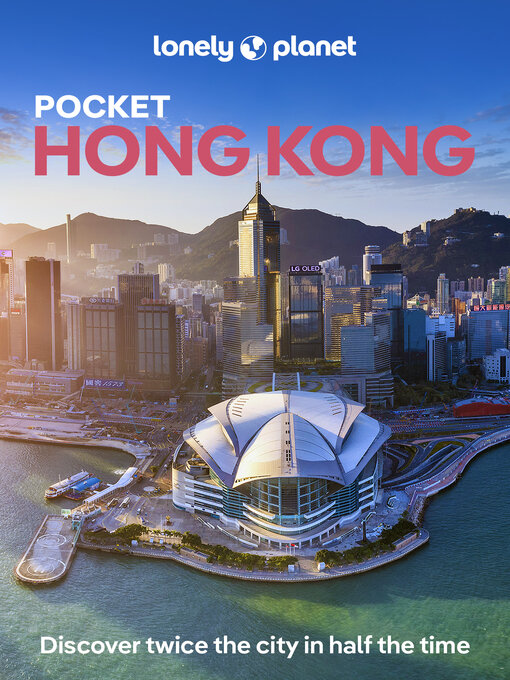 Title details for Lonely Planet Pocket Hong Kong by Lonely Planet - Wait list